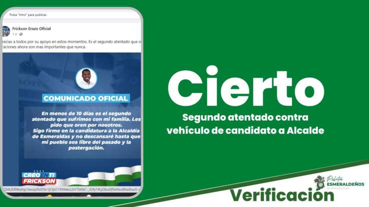 Segundo atentado contra vehículo de candidato a Alcalde de Esmeraldas