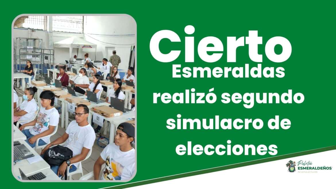 Esmeraldas realizó segundo simulacro de elecciones 2023