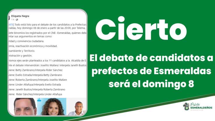 El debate de candidatos a prefectos de Esmeraldas será el domingo