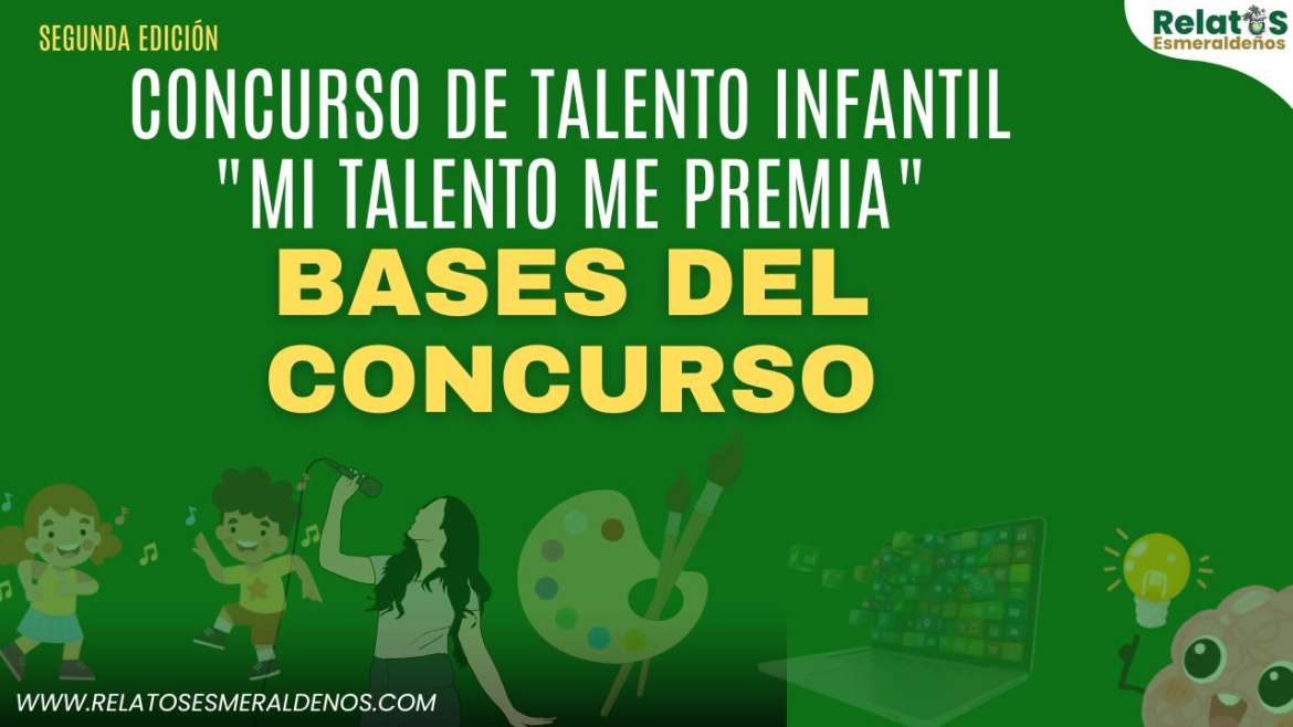 Bases del concurso infantil Mi Talento me premia 2025