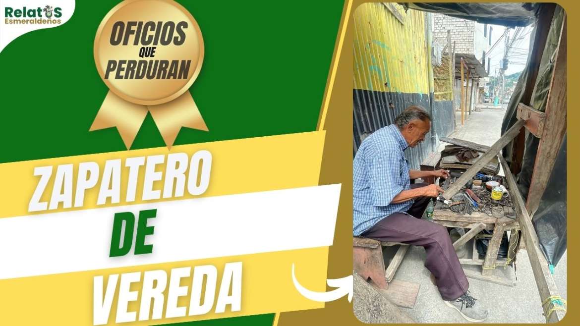 Tres décadas cosiendo zapatos en Esmeraldas