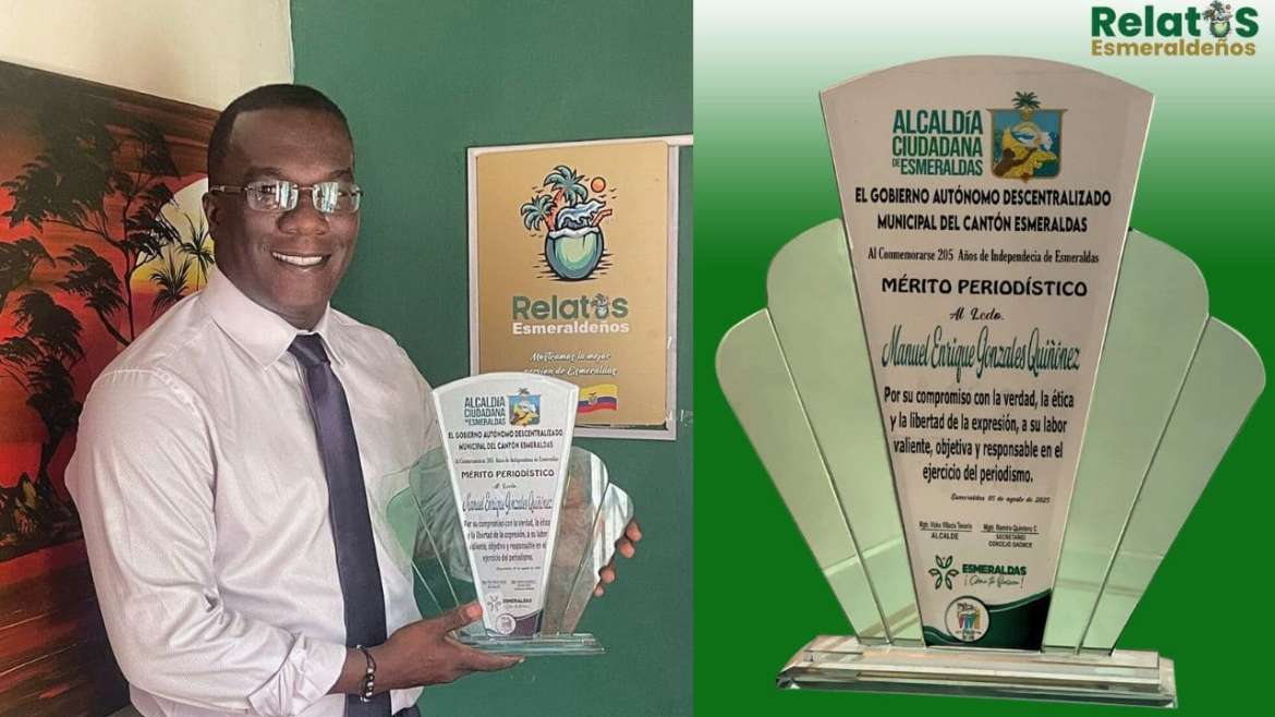 Manuel Gonzales, director de Relatos Esmeraldeños, recibe Mérito Periodístico