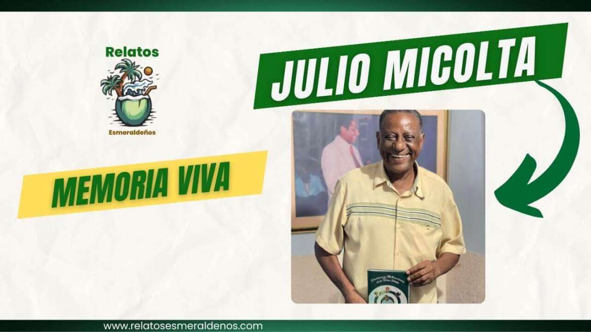 Julio Micolta Cuero: el poeta creador El Tapao